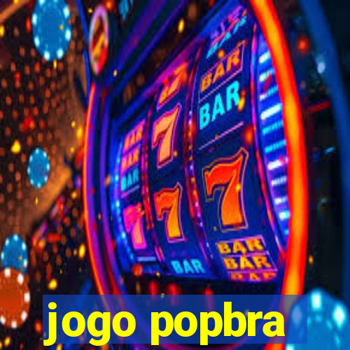 jogo popbra